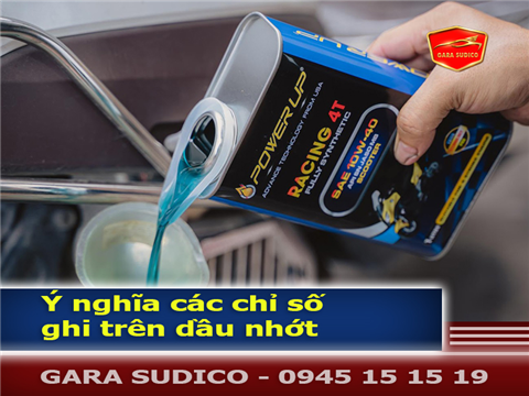 Ảnh Ý nghĩa các thông số cần biết ghi trên dầu nhớt, cách chọn dầu nhớt phù hợp cho xe ô tô